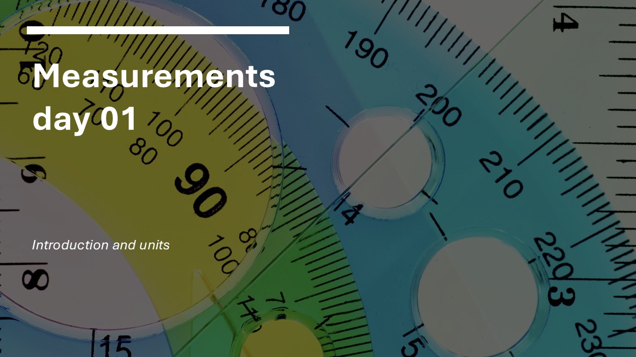 Measurements day 01